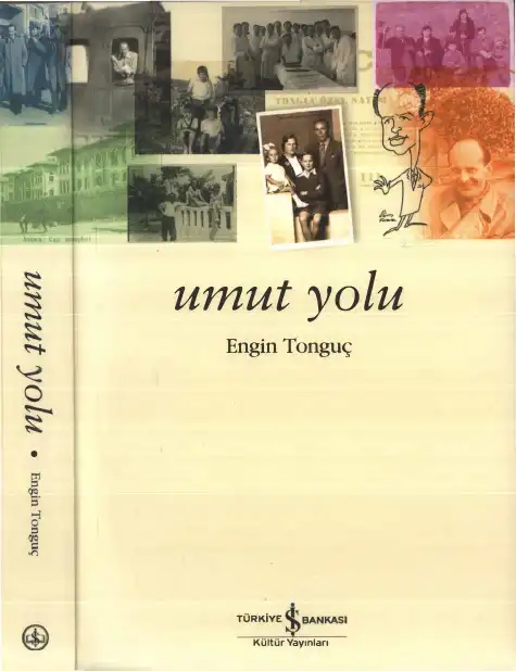 Umut Yolu — Engin Tonguç