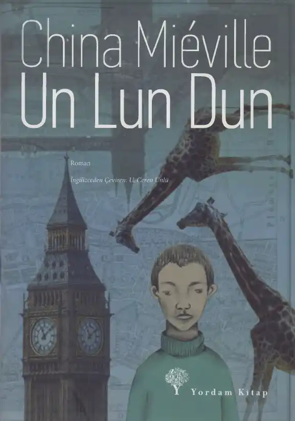 Un Lun Dun — China Mieville
