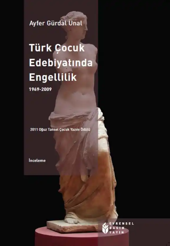 Ünal Türk Çocuk Edebiyatında Engellilik — Ayfer Gürdal