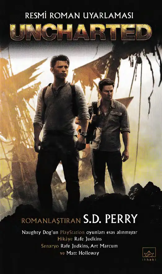 Uncharted Resmi Roman Uyarlaması — S. D. Perry