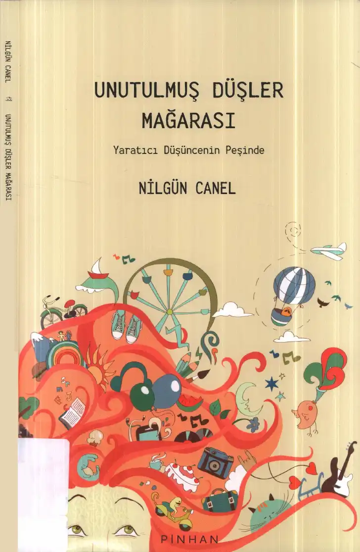 Unutulmuş Düşler Mağarası — Nilgün Canel