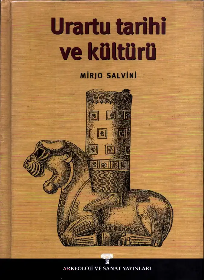 Urartu Tarihi ve Kültürü — Mirjo Salvini