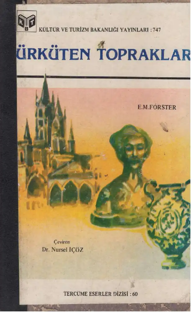 Ürküten Topraklar — E. M. Forster