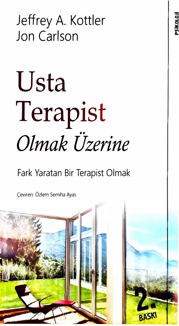 Usta Terapist Olmak Üzerine — Jeffrey A. Kottler