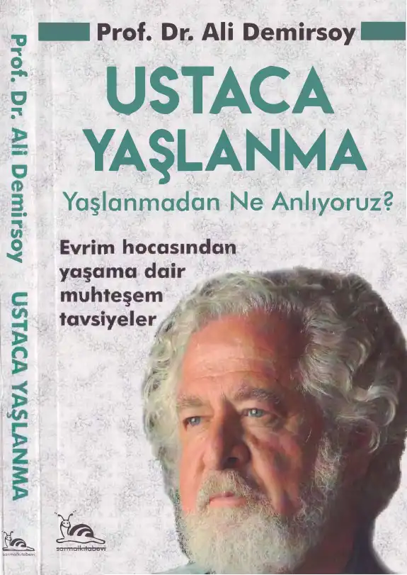 Ustaca Yaşlanma Sarmal — Ali Demirsoy