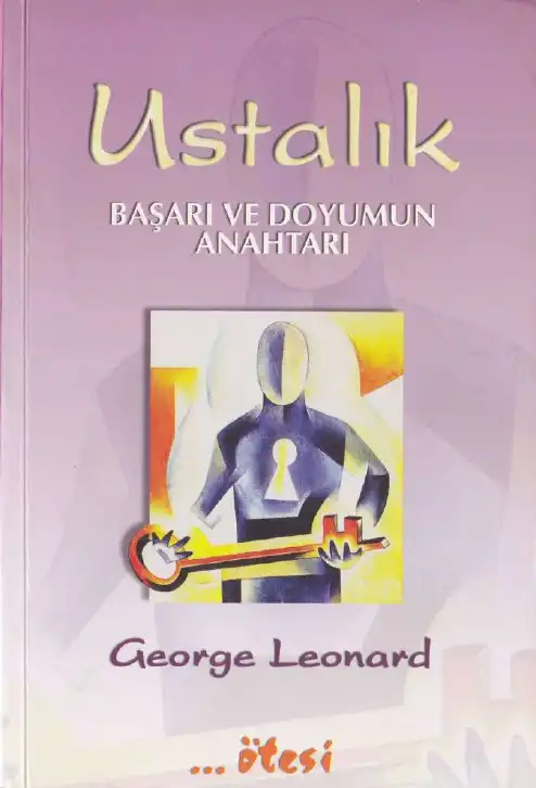 Ustalık Ötesi — George Leonard