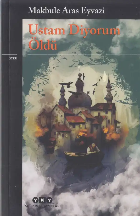 Ustam Diyorum Oldu — Makbule Aras Eyvazi