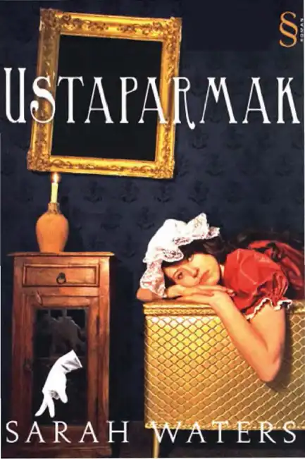 Ustaparmak — Sarah Waters