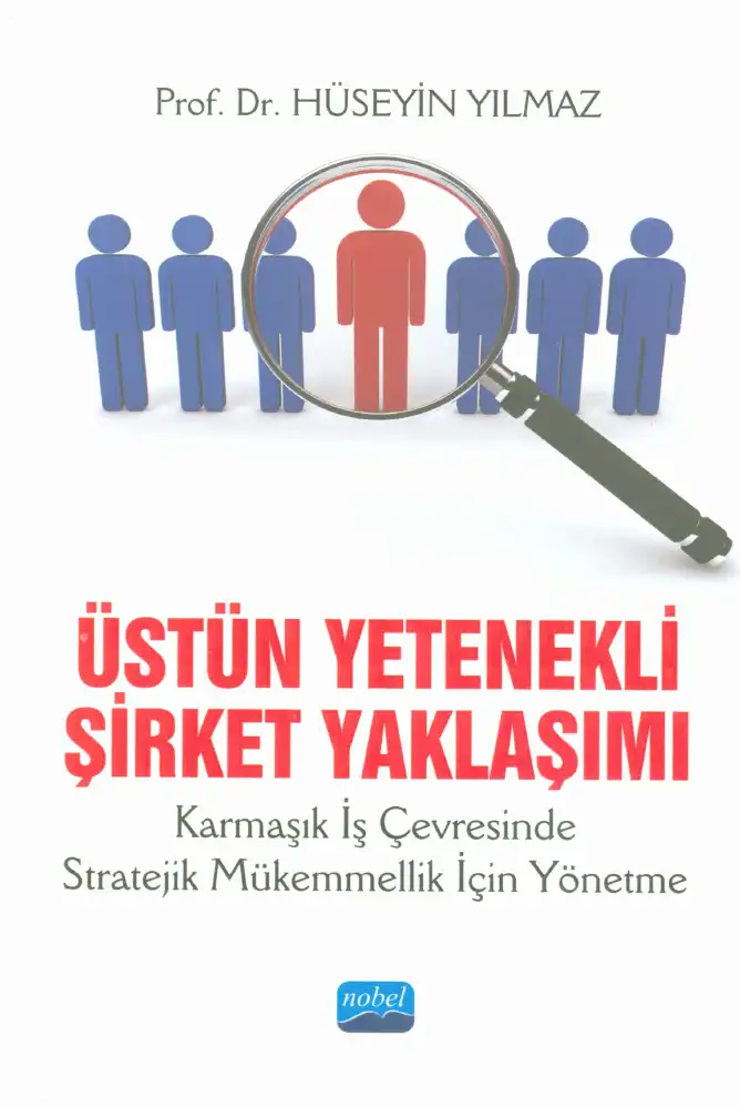 Üstün Yetenekli Şirket Yaklaşımı — Hüseyin Yılmaz