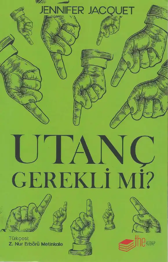 Utanç Gerekli mi? — Jennifer Jacquet
