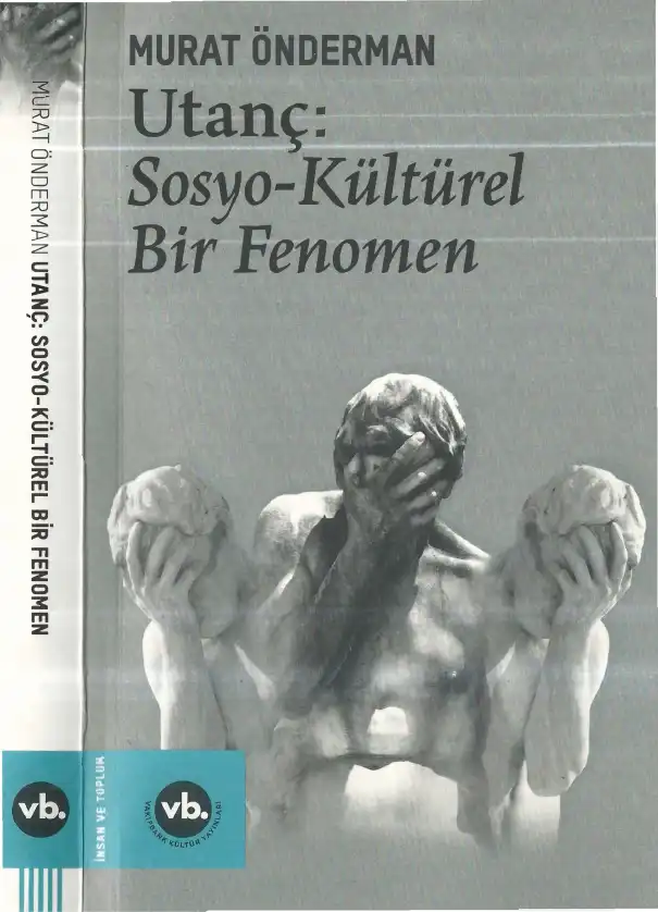 Utanç: Sosyo-Kültürel Bir Fenomen — Murat Önderman