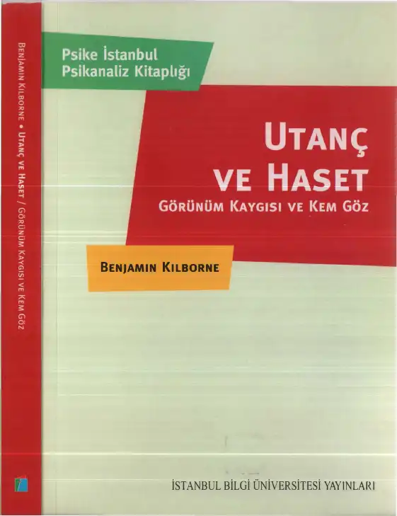 Utanç ve Haset — Benjamin Kilborne