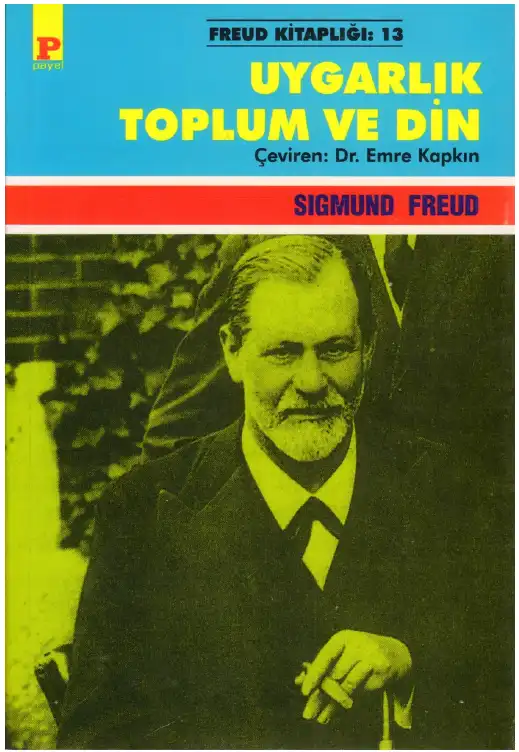 Uygarlık, Toplum ve Din — Sigmund Freud