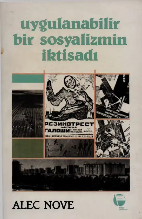 Uygulanabilir Bir Sosyalizmin İktisadı — Alec Nove