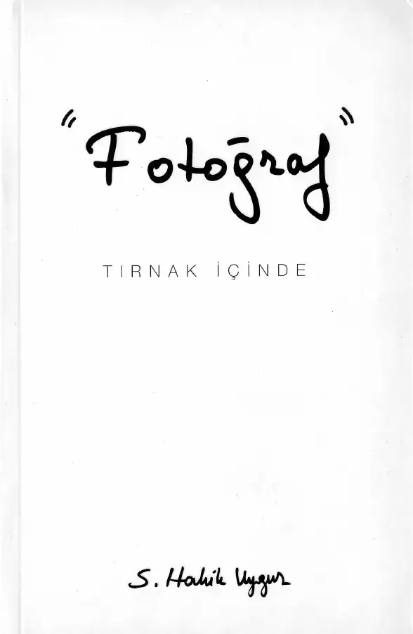 Uygur Fotoğraf Tırnak İçinde Adana — S. Haluk Kortel