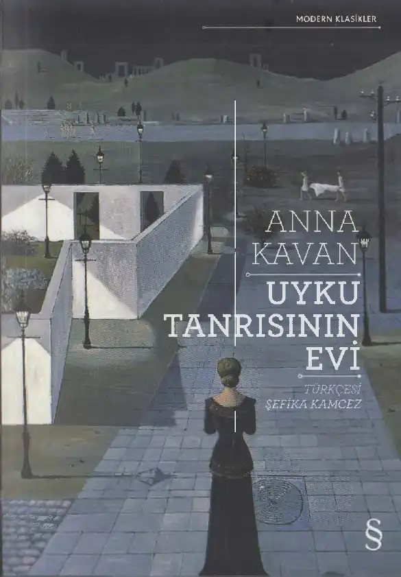 Uyku Tanrısının Evi — Anna Kavan
