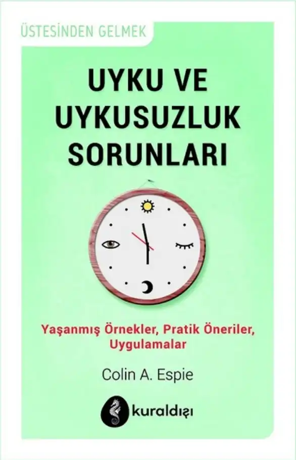 Uyku ve Uykusuzluk Sorunları — Colin A. Espie