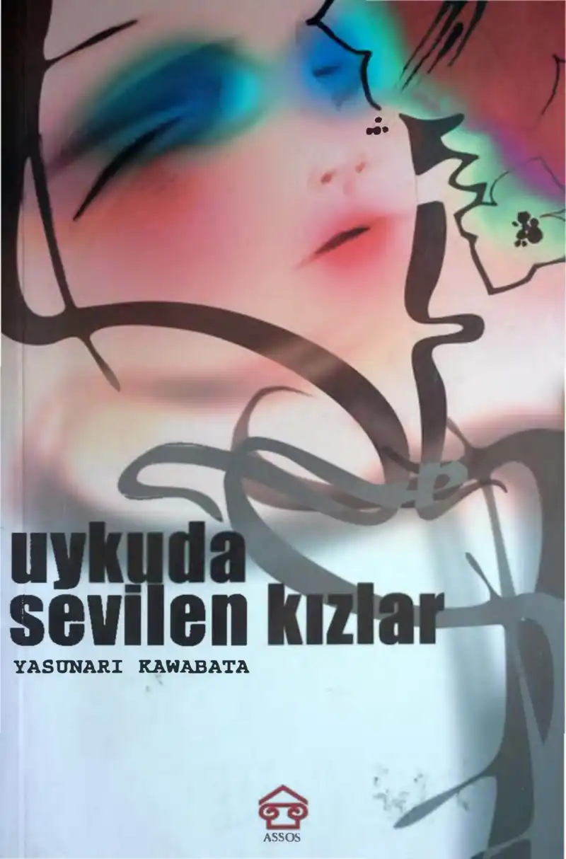 Uykuda Sevilen Kızlar — Yasunari Kawabata