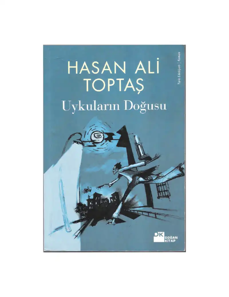 Uykuların Doğuşu — Hasan Ali Toptaş