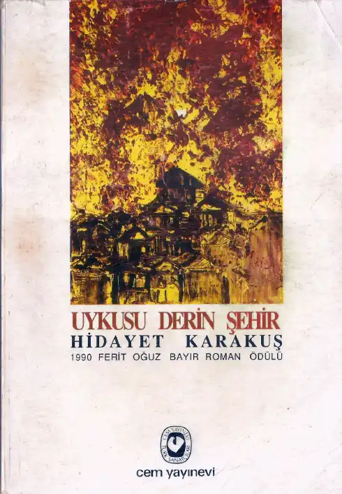 Uykusu Derin Şehir — Hidayet Karakuş