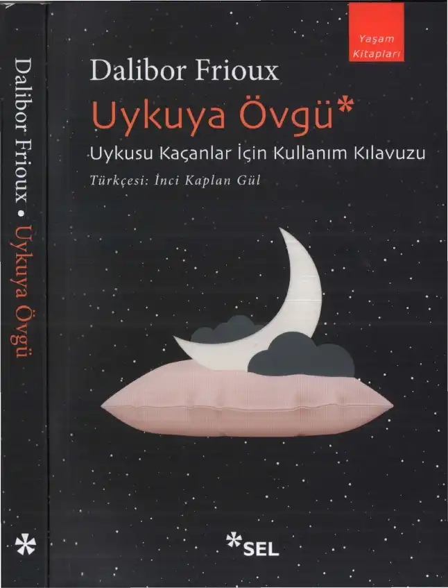 Uykuya Övgü — Dalibor Frioux