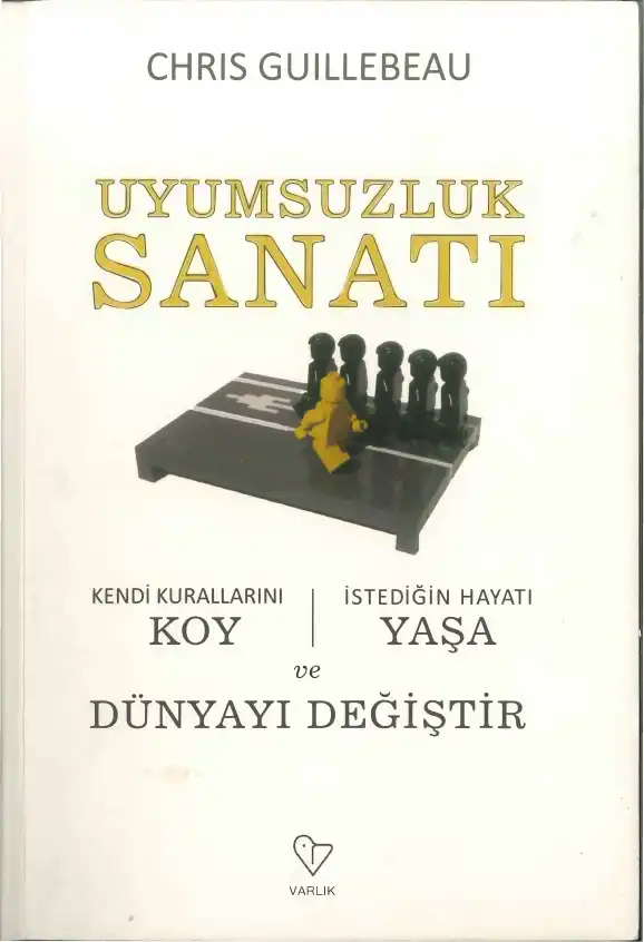 Uyumsuzluk Sanatı — Chris Guillebeau
