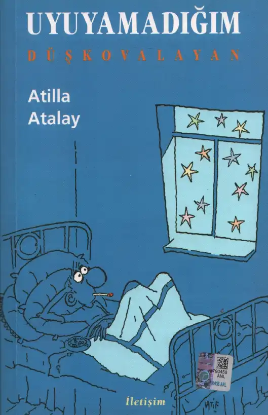 Uyuyamadığım — Atilla Atalay