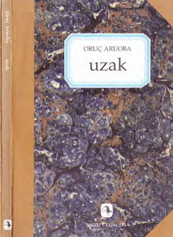 Uzak — Oruç Aruoba