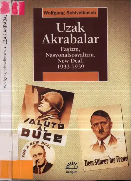 Uzak Akrabalar — Wolfgang Schivelbusch