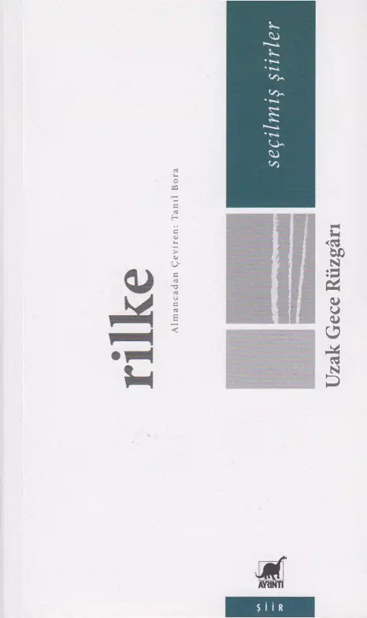 Uzak Gece Rüzgârı — Rainer Maria Rilke