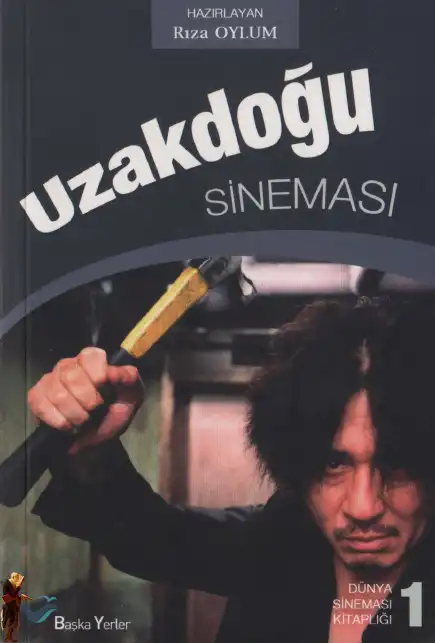 Uzakdoğu Sineması — Rıza Oylum