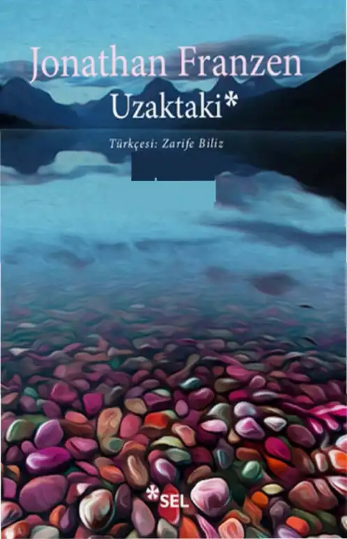 Uzaktaki — Jonathan Franzen