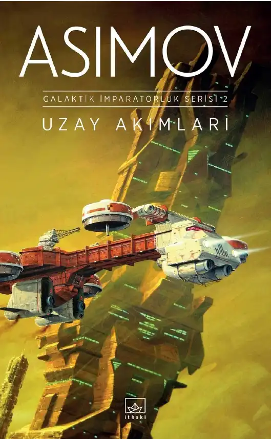 Uzay Akımları — Harlan Ellison, Ray Bradbury, J.G. Ballard, Isaac Asimov, Kurt Vonnegut Jr., Stanisław Lem, Robert A. Heinlein