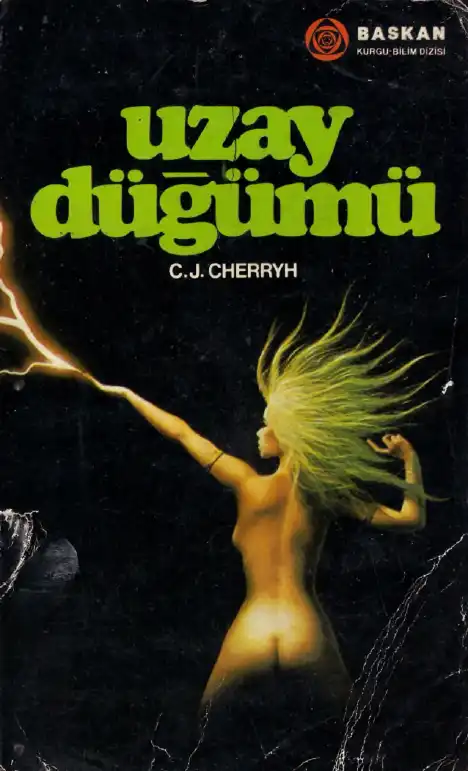Uzay Düğümü — C. J. Cherryh