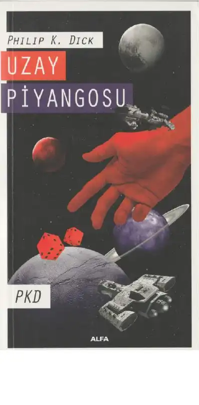 Uzay Piyangosu — Philip K. Dick