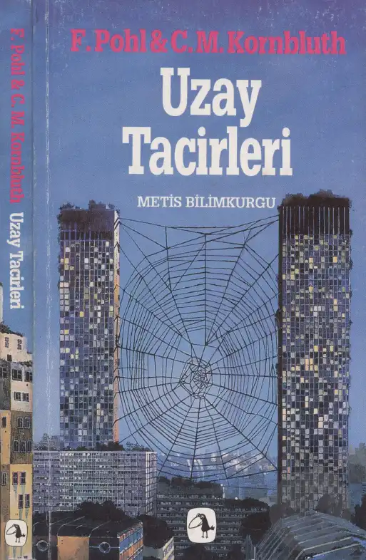 Uzay Tacirleri — F. Pohl & C.M. Kornbluth