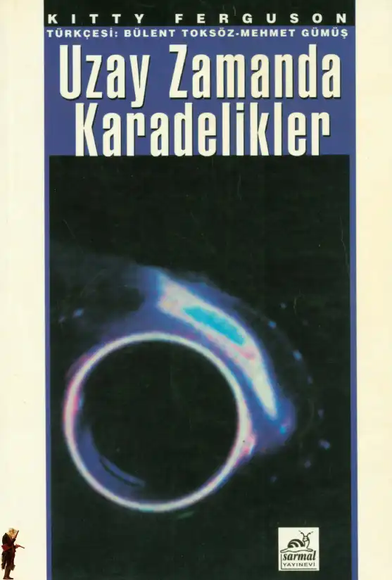 Uzay Zamanda Karadelikler — Kitty Ferguson