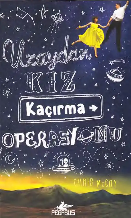 Uzaydan Kız Kaçırma Operasyonu — Chris Mccoy