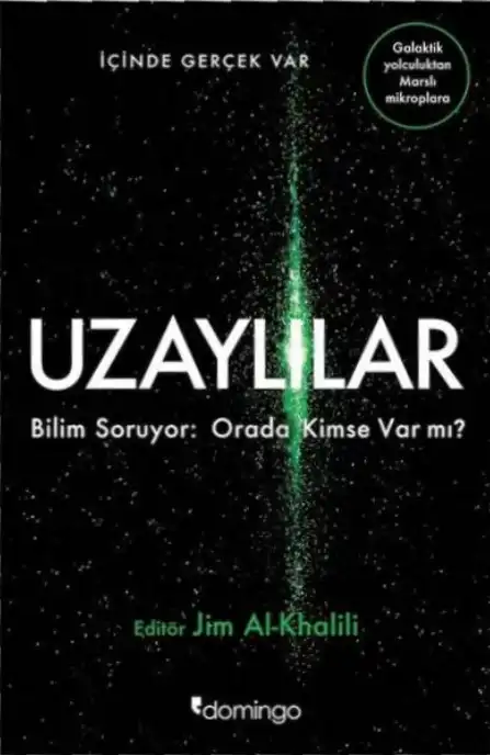 Uzaylılar: Bilim Soruyor: Orada Kimse Var Mı? — Jim Al-Khalili