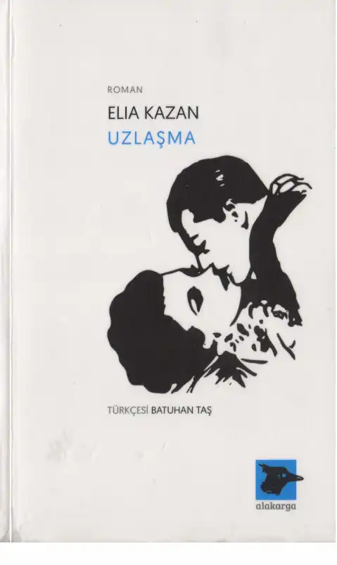 Uzlaşma — Elia Kazan