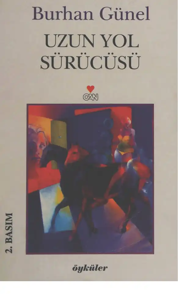 Uzun Yol Sürücüsü — Burhan Günel