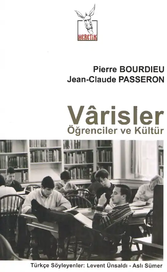 Vârisler: Öğrenciler ve Kültür — Pierre Bourdieu