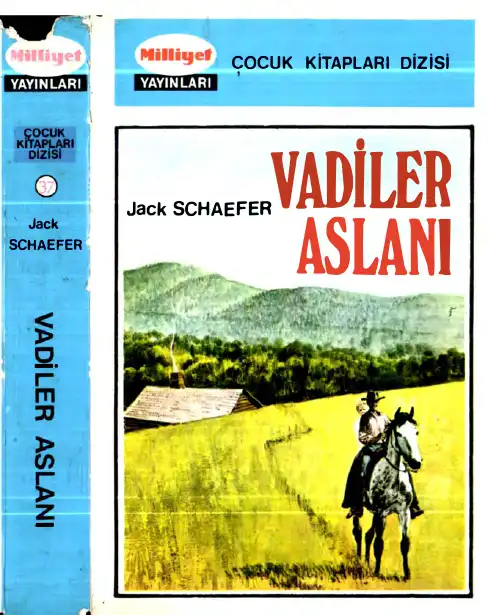 Vadiler Aslanı — Jack Schaefer