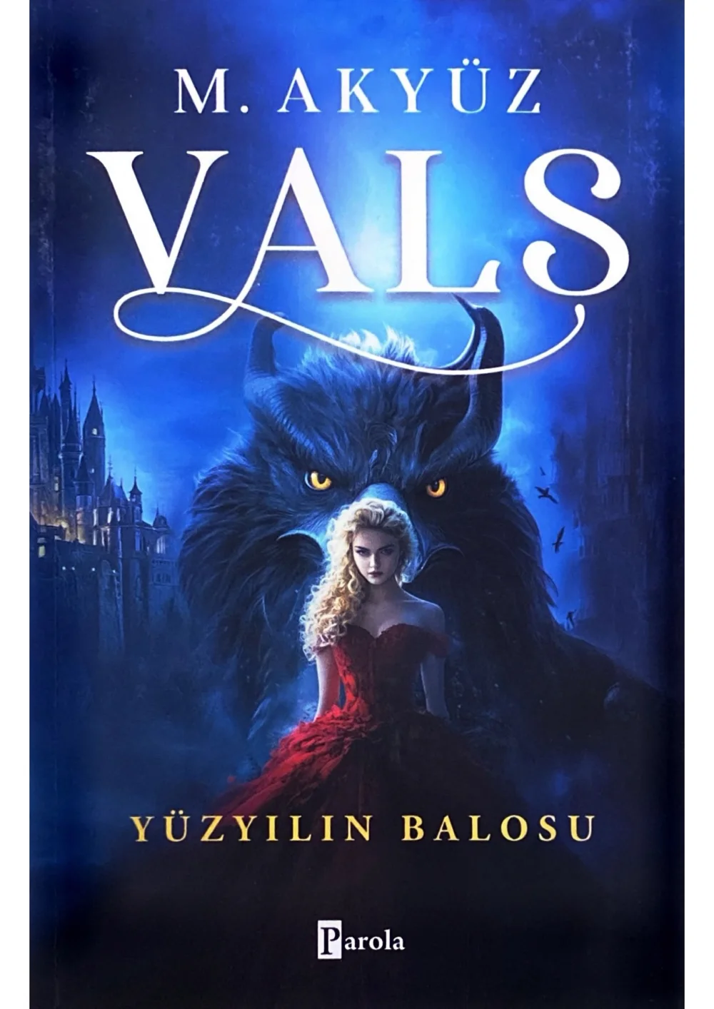Vals Yüzyılın Balosu — M. Akyüz