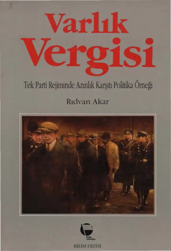 Varlık Vergisi Kanunu — Rıdvan Akar