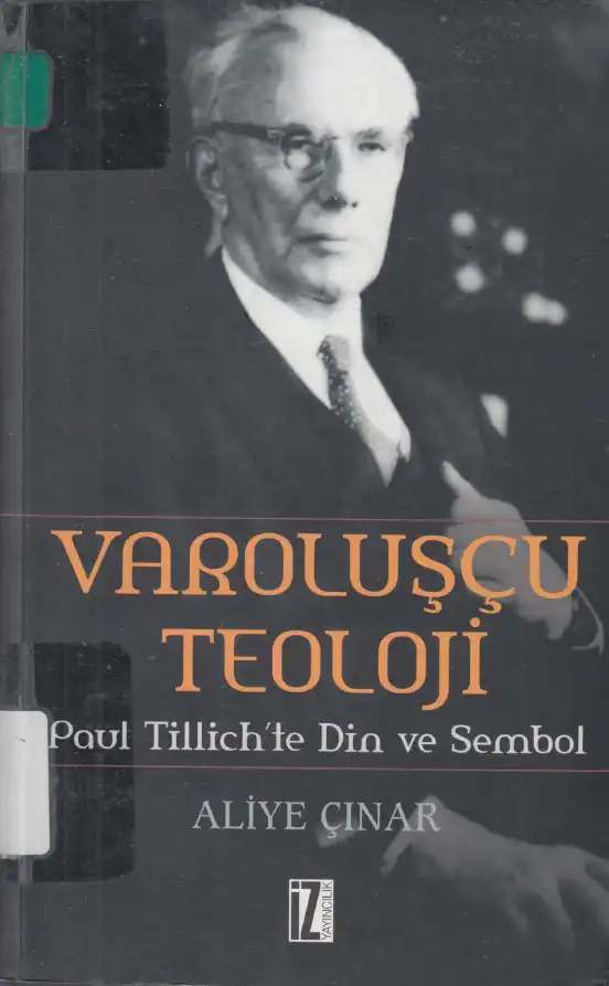 Varoluşçu Teoloji — Aliye Çınar