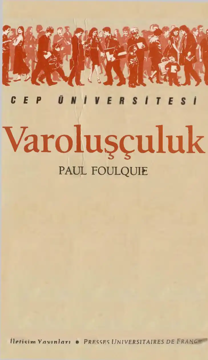 Varoluşçuluk — Paul Foulquie