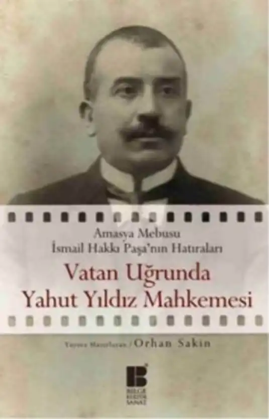 Vatan Uğrunda Yahut Yıldız Mahkemesi — İsmail Hakkı Paşa