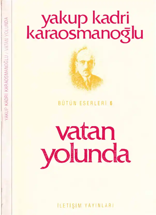 Vatan Yolunda — Yakup Kadri Karaosmanoğlu