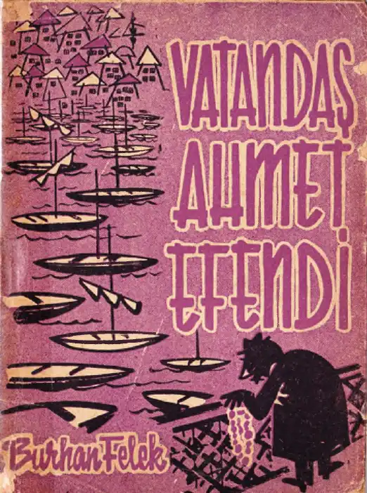 Vatandaş Ahmet Efendi — Burhan Felek